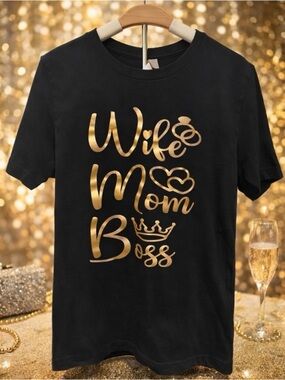 Wife Mom Boss Black Tee with Gold Foil Script Size Medium